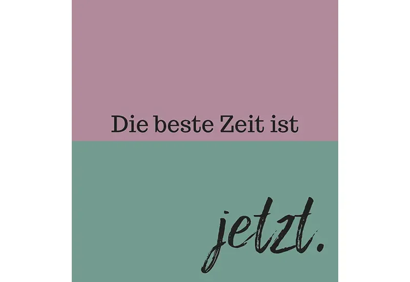 Grußkarte "Die beste Zeit" foobar